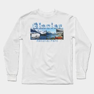 Glacier National Park Long Sleeve T-Shirt